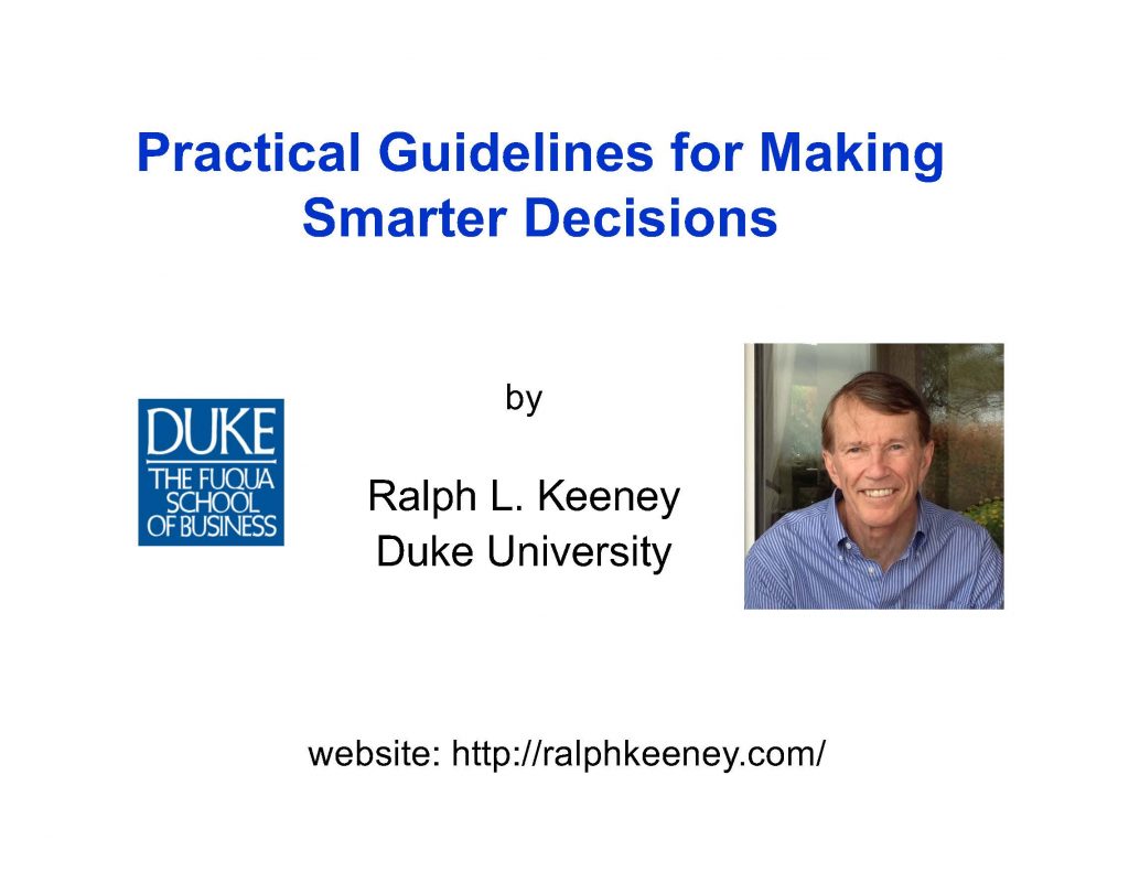 Image_02_JAM9.20_Practical Guidelines for Making Smarter Decisions_Keeney